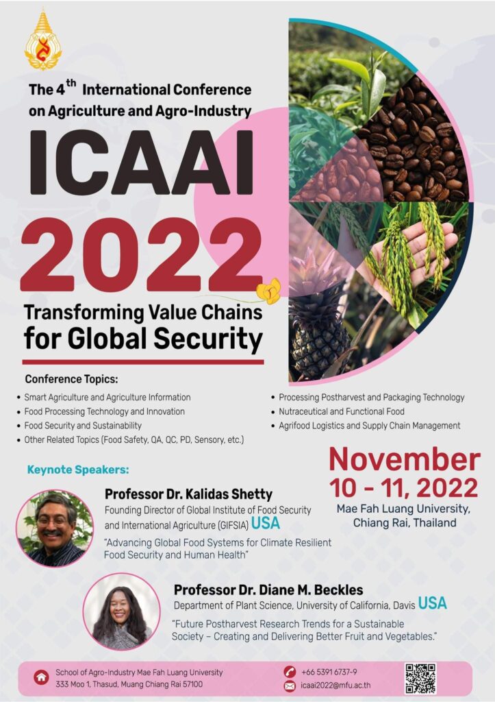 The 4th International Conference on Agriculture and Agro-Industry 2022 (4th# ICAAI2022): “Transforming Value Chains for Global Security”
