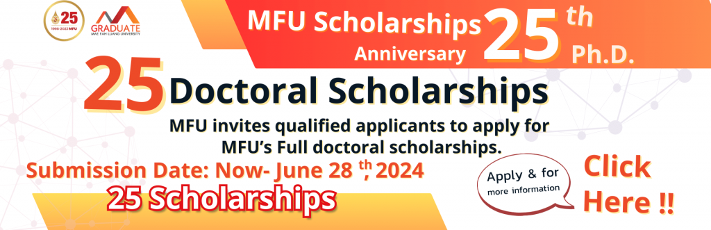 MFU invites qualified applicants to apply for MFU’s full doctoral scholarships